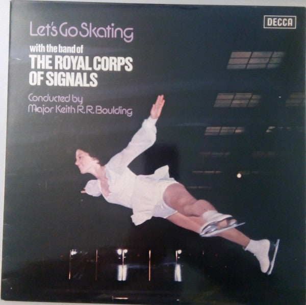 Let's Go Skating With The Band Of The Royal Corps Of Signals