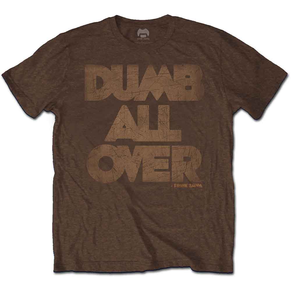 Frank Zappa Unisex T-Shirt: Dumb All Over