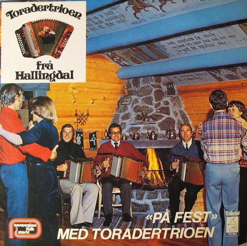 "På Fest" Med Toradertrioen