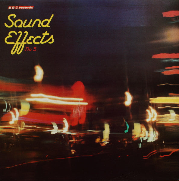 Sound Effects No. 5