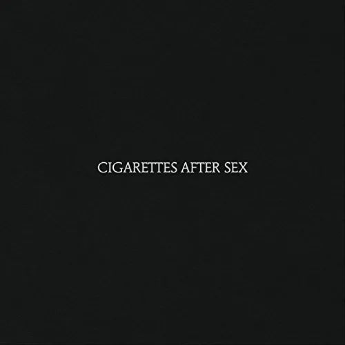 Cigarettes After Sex