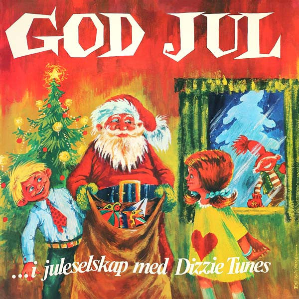 God Jul (...i Juleselskap Med Dizzie Tunes)