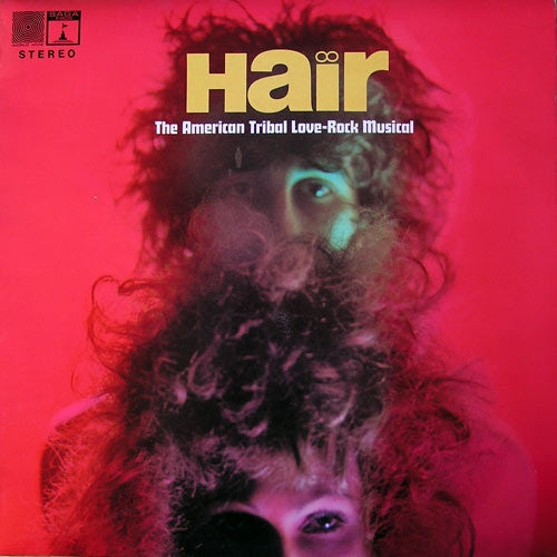 Hair (The American Tribal Love-Rock Musical)