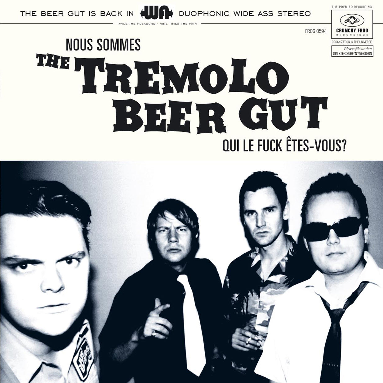 Nous Sommes The Tremolo Beer Gut... Qui le Fuck Êtes Vous - LP