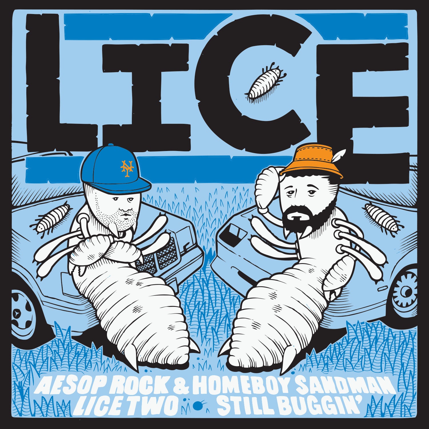 Lice Two: Still Buggin' - 12