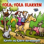 Fola, Fola Blakken - Kjente og Kjære Dyr